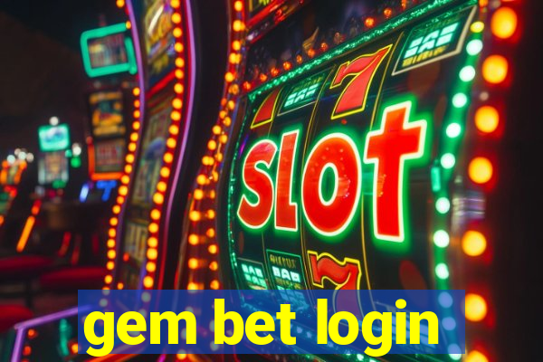 gem bet login